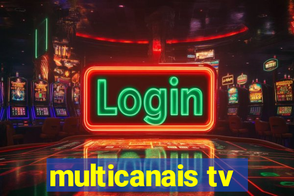 multicanais tv